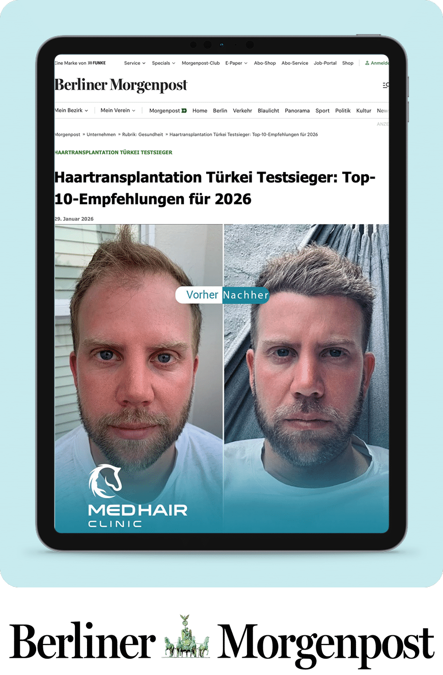 Berliner Morgenpost – Haartransplantation Türkei Testsieger MedHair Clinic